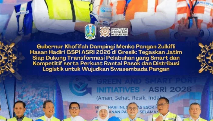 Gubernur Khofifah Pastikan Jatim Siap Menjadi Pusat Transformasi Pelabuhan Berkelas Dunia di GSPI ASRI 2026