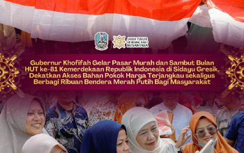 Sambut Bulan HUT ke-81 Kemerdekaan RI, Gubernur Khofifah Semarakkan Pasar Murah di Gresik dengan Berbagi Ribuan Bendera Merah Putih Bagi Masyarakat