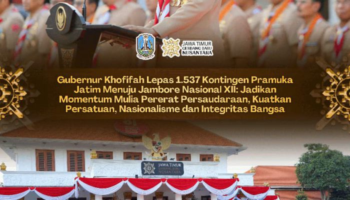 Gubernur Khofifah Lepas 1.537 Kontingen Pramuka Jatim ke Jambore Nasional XII: Pesankan Pererat Persaudaraan, Perkuat Persatuan dan Semangat Nasionalisme