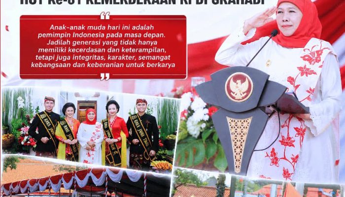 Gubernur Khofifah Pimpin Upacara HUT Ke-81 Kemerdekaan RI di Grahadi: Gelorakan Semangat Wujudkan Kedaulatan, Keadilan dan Kemakmuran Bangsa