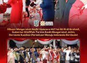 Ribuan Masyarakat Ikuti Upacara HUT ke-81 RI Saat Penurunan Bendera di Grahadi , Gubernur Khofifah Apresiasi Antusiasme Masyarakat Cerminkan Kuatnya Nasionalisme dan Cinta Tanah Air