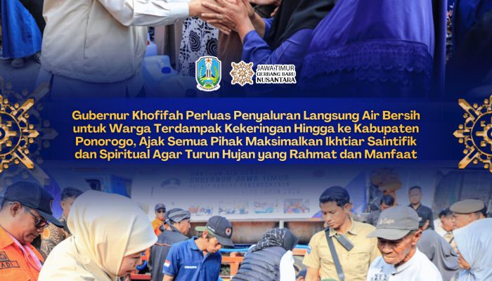 Gubernur Khofifah Perluas Dropping Air Bersih ke Ponorogo, Ajak Warga Padukan Ikhtiar Saintifik dan Spiritual Atasi Kekeringan