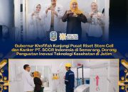 Gubernur Khofifah Kunjungi Pusat Riset Stem Cell dan Kanker SCCR Indonesia di Semarang, Dorong Kemitraan Penguatan Inovasi Teknologi Kesehatan di Jatim