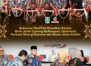 Khofifah Resmikan Kantor Bank Jatim di Balikpapan, Perkuat Kerja Sama Ekonomi Jatim-Kaltim